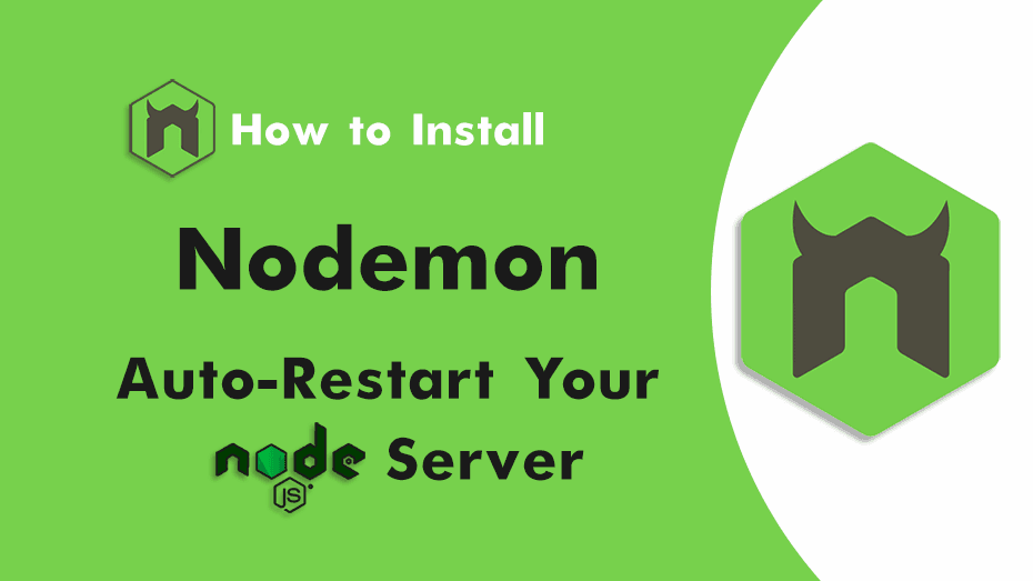 How to Install Nodemon & Configure It for Node.js — Easy Setup Guide